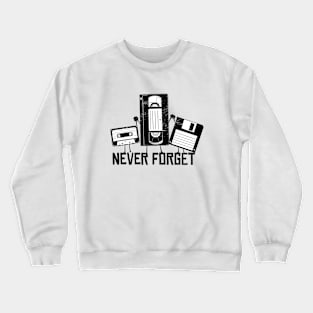 Retro Floppy Disk Never Forget Crewneck Sweatshirt